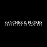 Sanchez & Flores, Attorneys at Law LLC